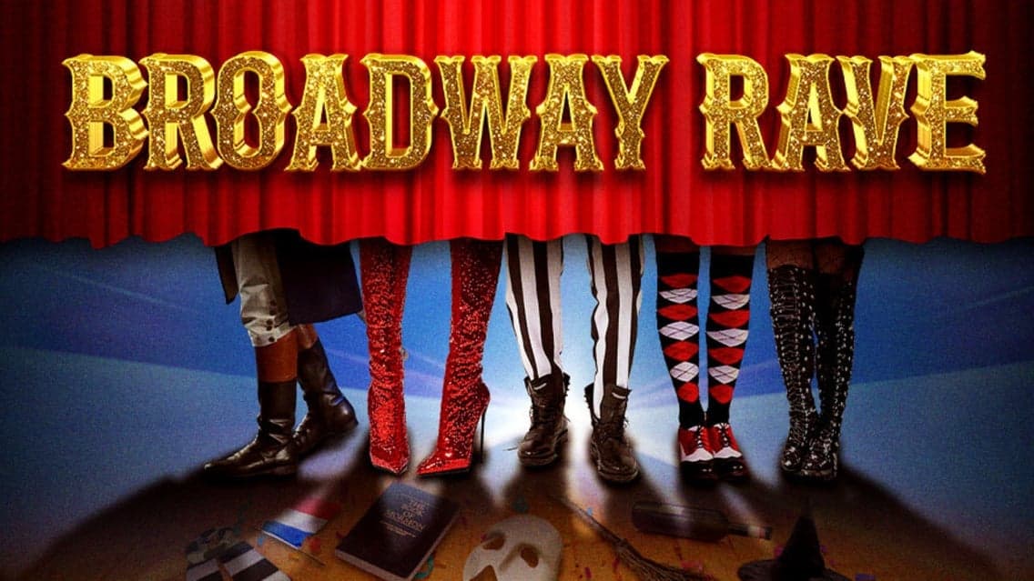 Broadway Rave - Ages 18+