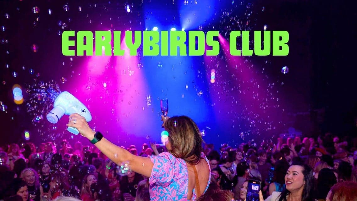 Earlybirds Club (21+)