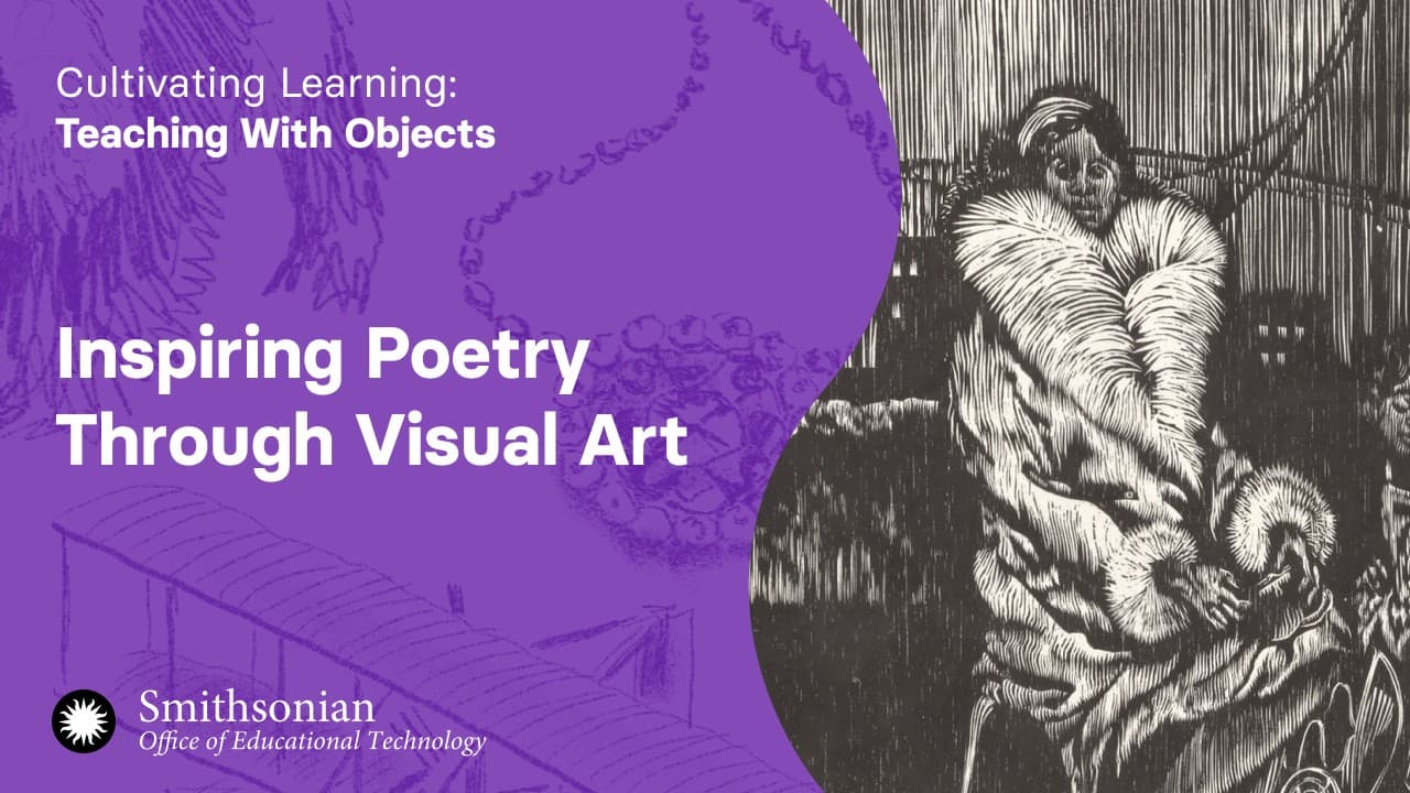 Inspiring Poetry Through Visual Art | Cultivating Learning